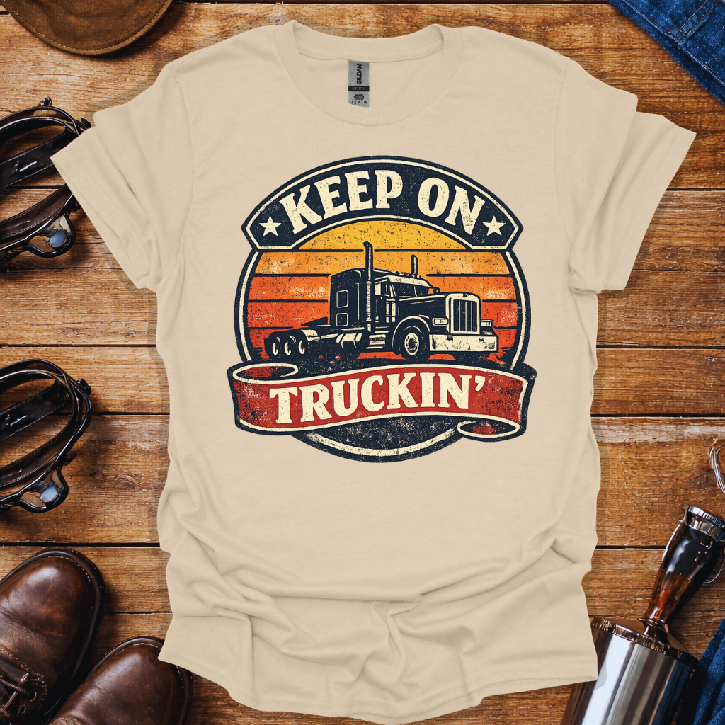 Keep On Truckin’ T-Shirt for Truck Drivers | Vintage Trucker Graphic Tee