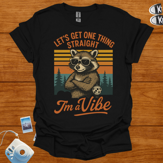 I'm a Vibe T-Shirt