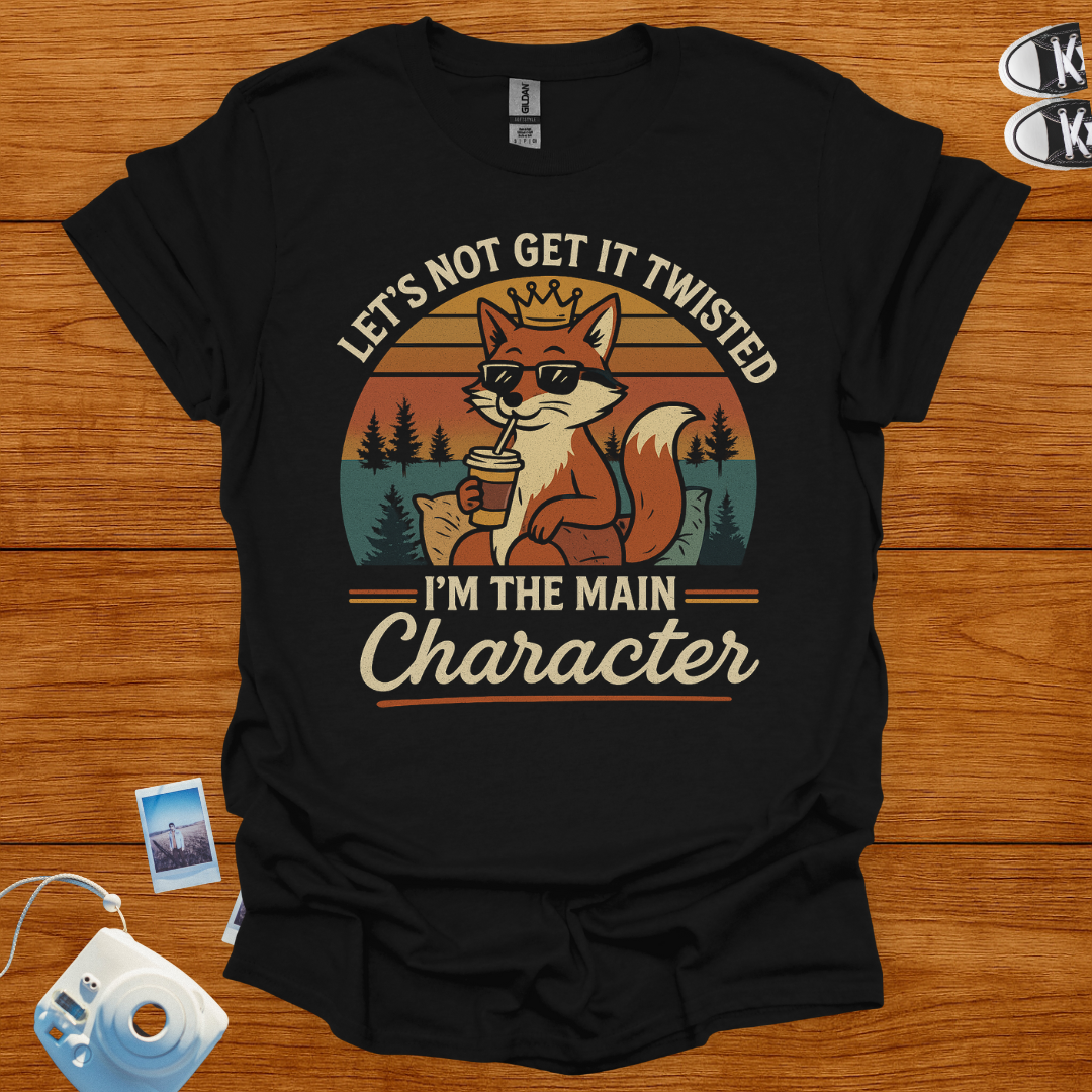 I'm the main character T-Shirt