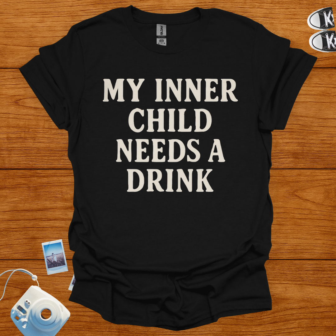 My Inner Child Needs A Drink T-shirt