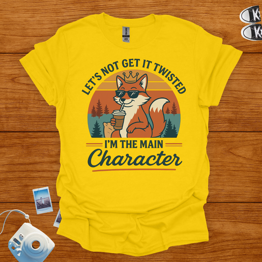 I'm the main character T-Shirt