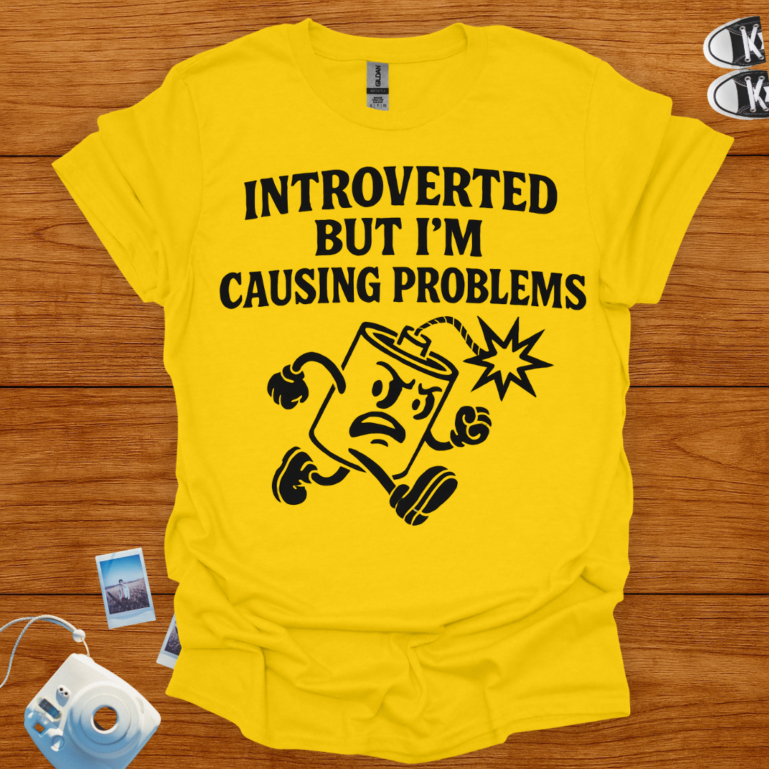Introverted But I'm Causing Problems Graphics T-shirt