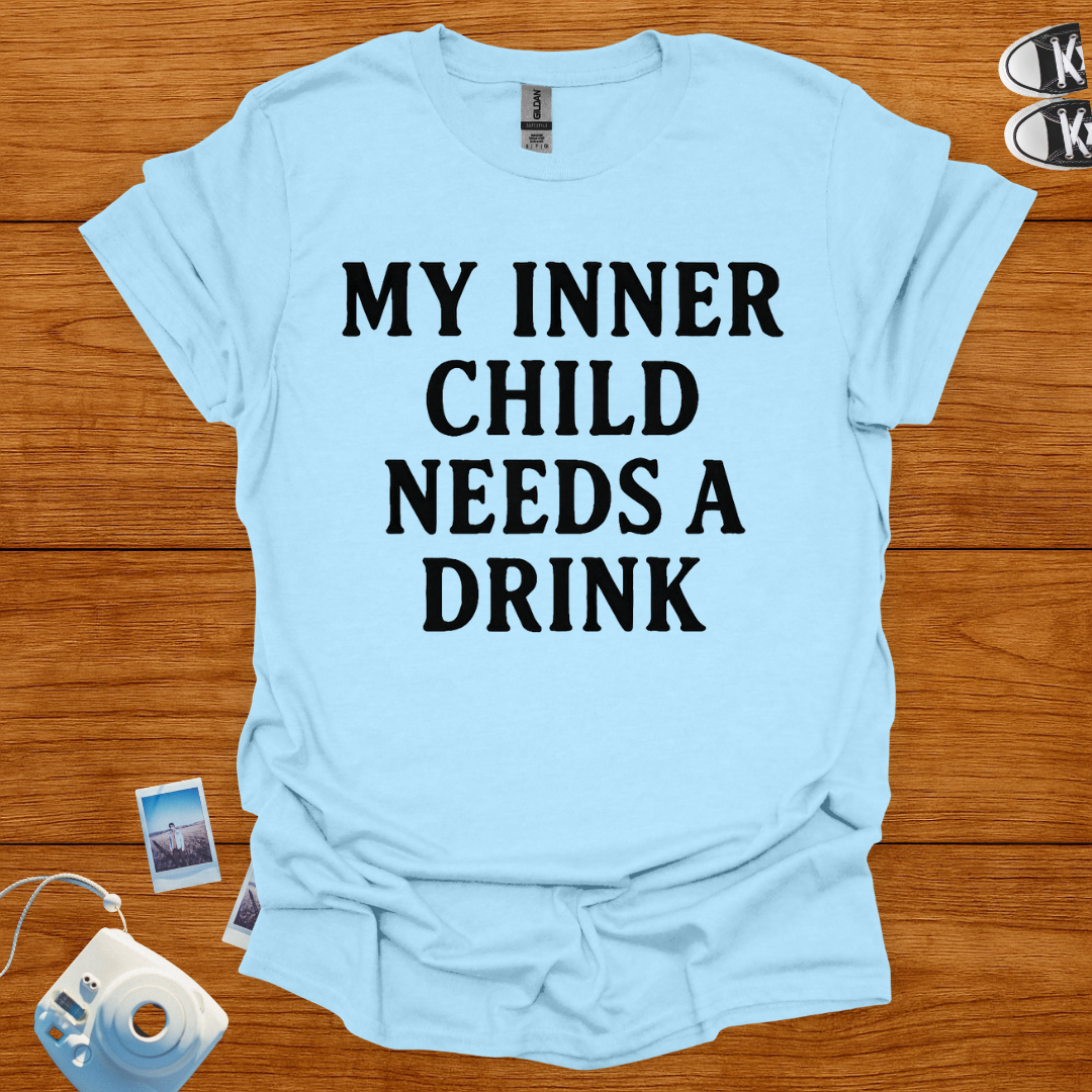 My Inner Child Needs A Drink T-shirt