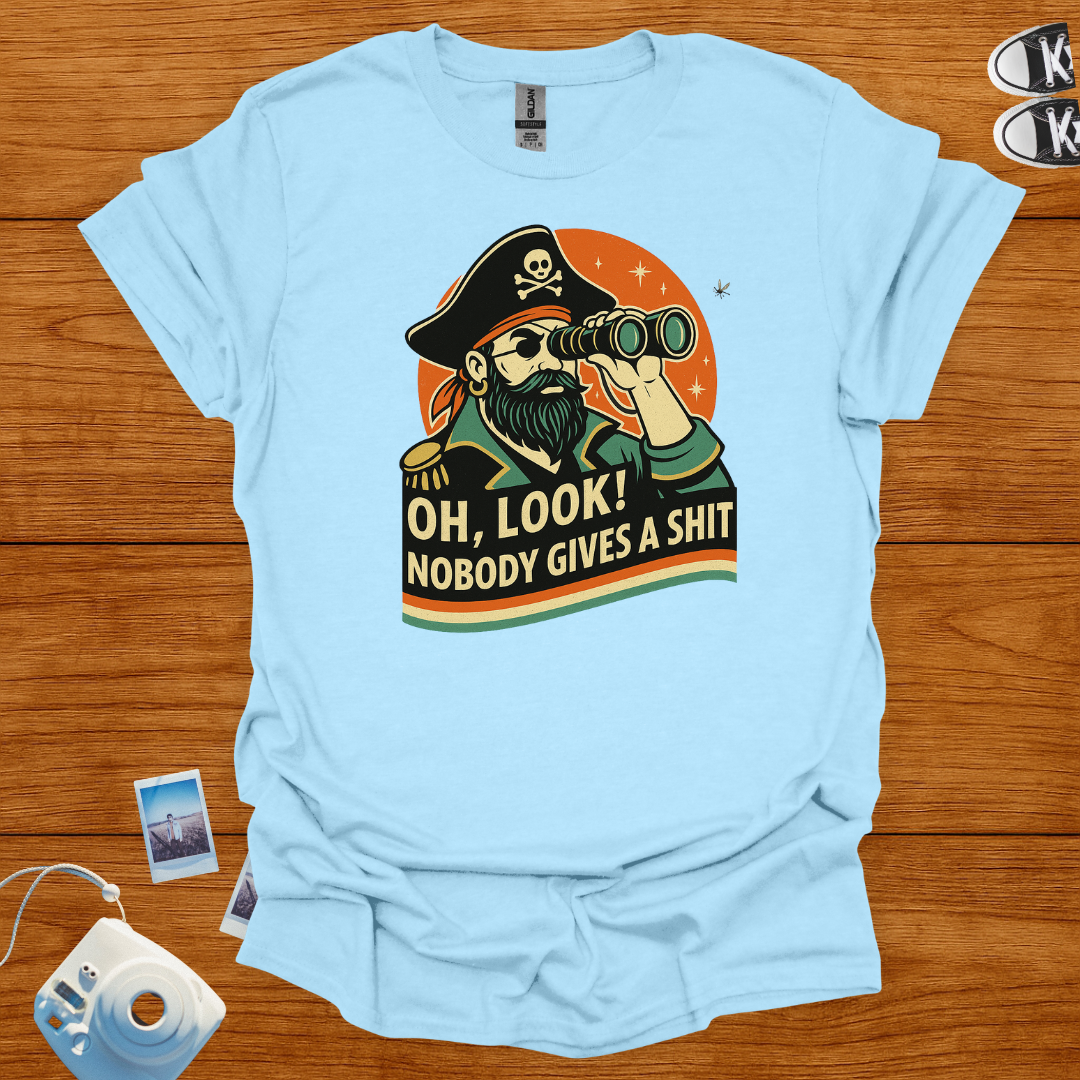 Oh look, Nobody Gives a Shit T-shirt