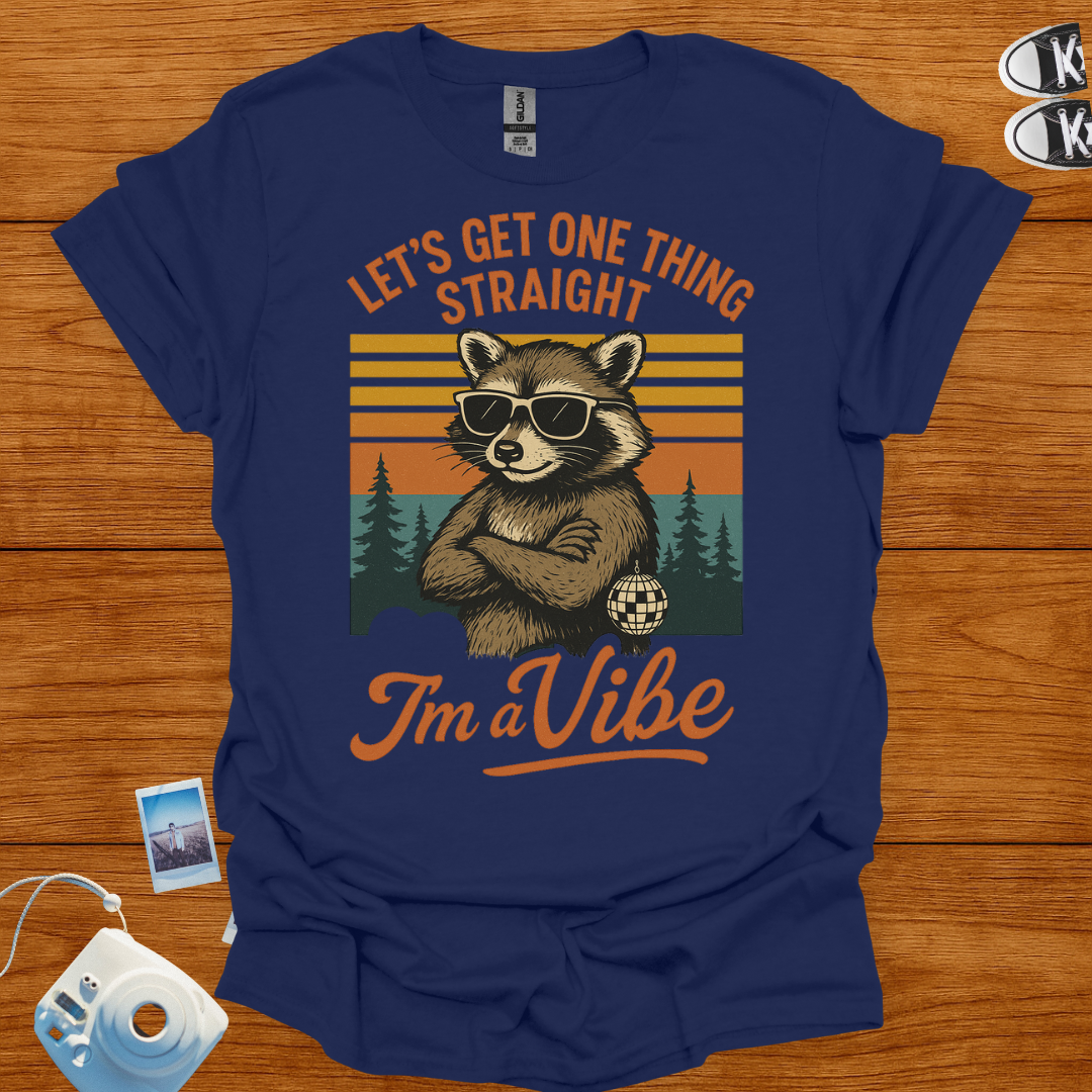 I'm a Vibe T-Shirt