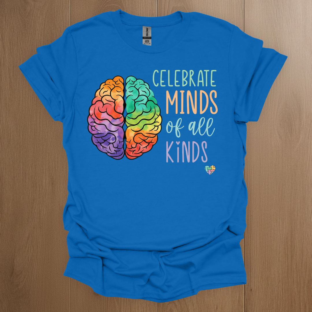 Celebrate Minds of all Kinds T-shirts