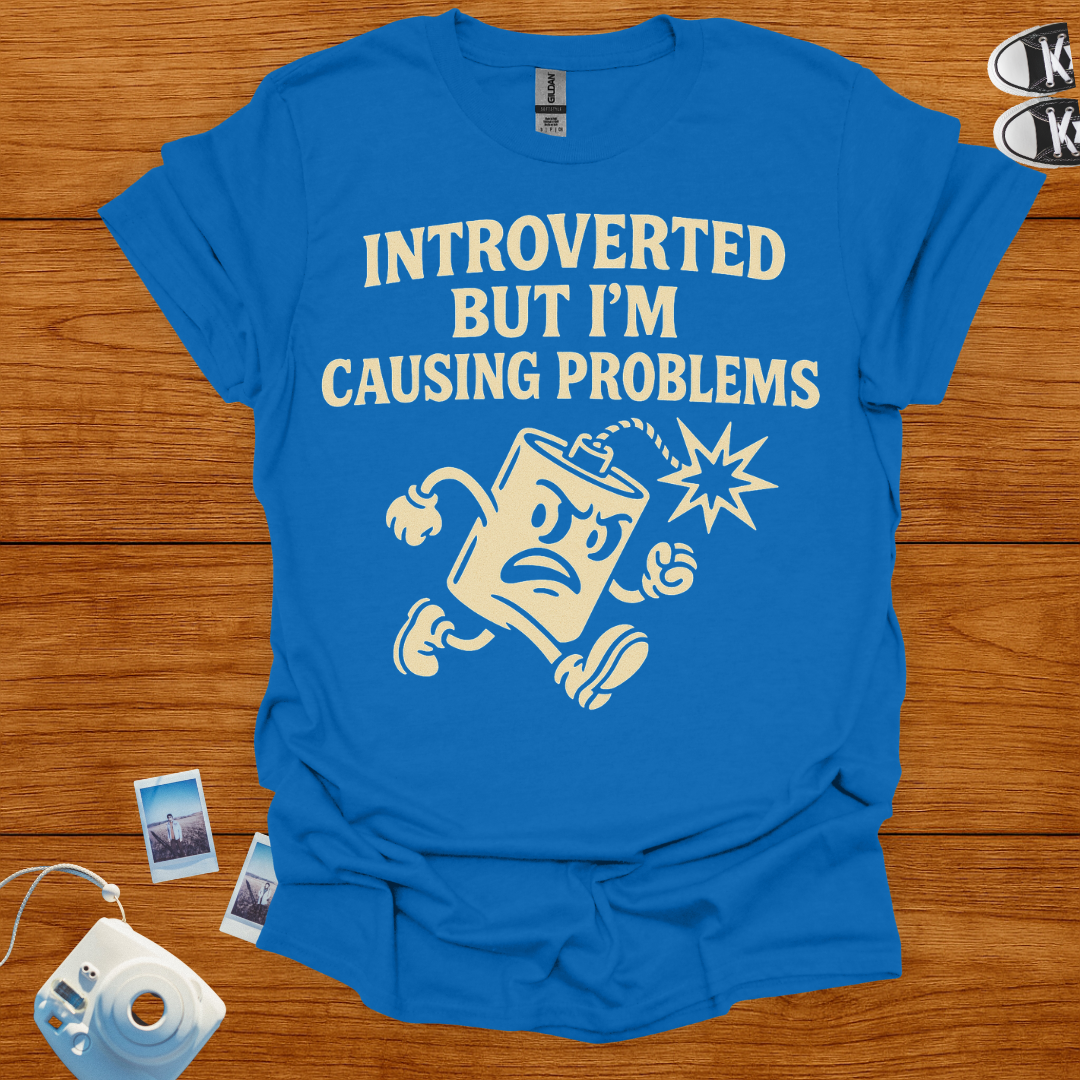Introverted But I'm Causing Problems Graphics T-shirt