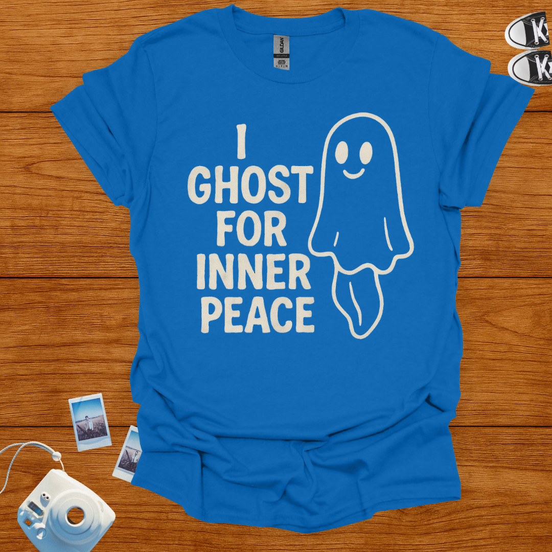 I Ghost For Inner Peace T-shirt