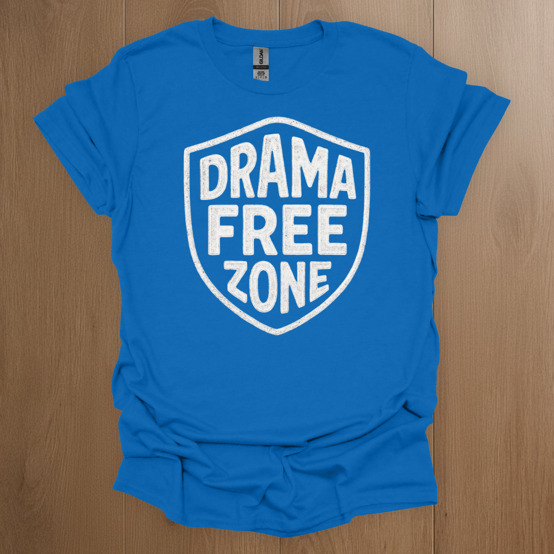 Drama Free Zone T-shirt