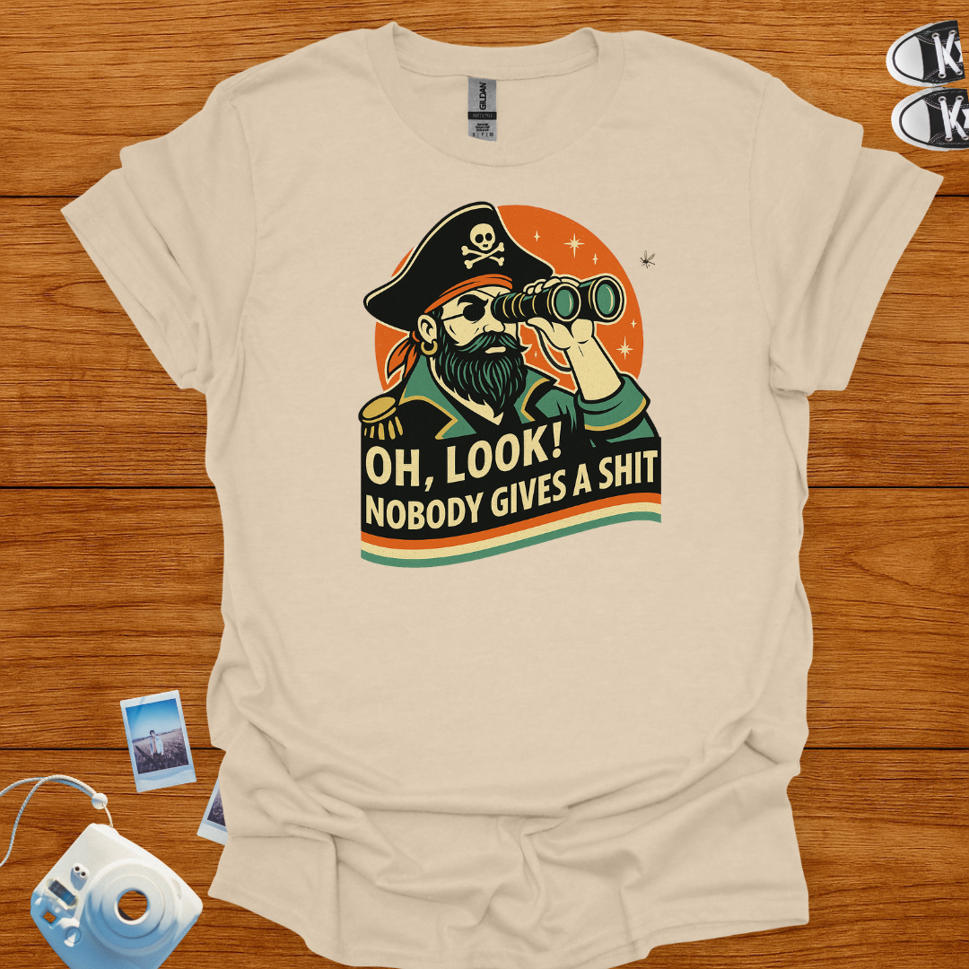 Oh look, Nobody Gives a Shit T-shirt