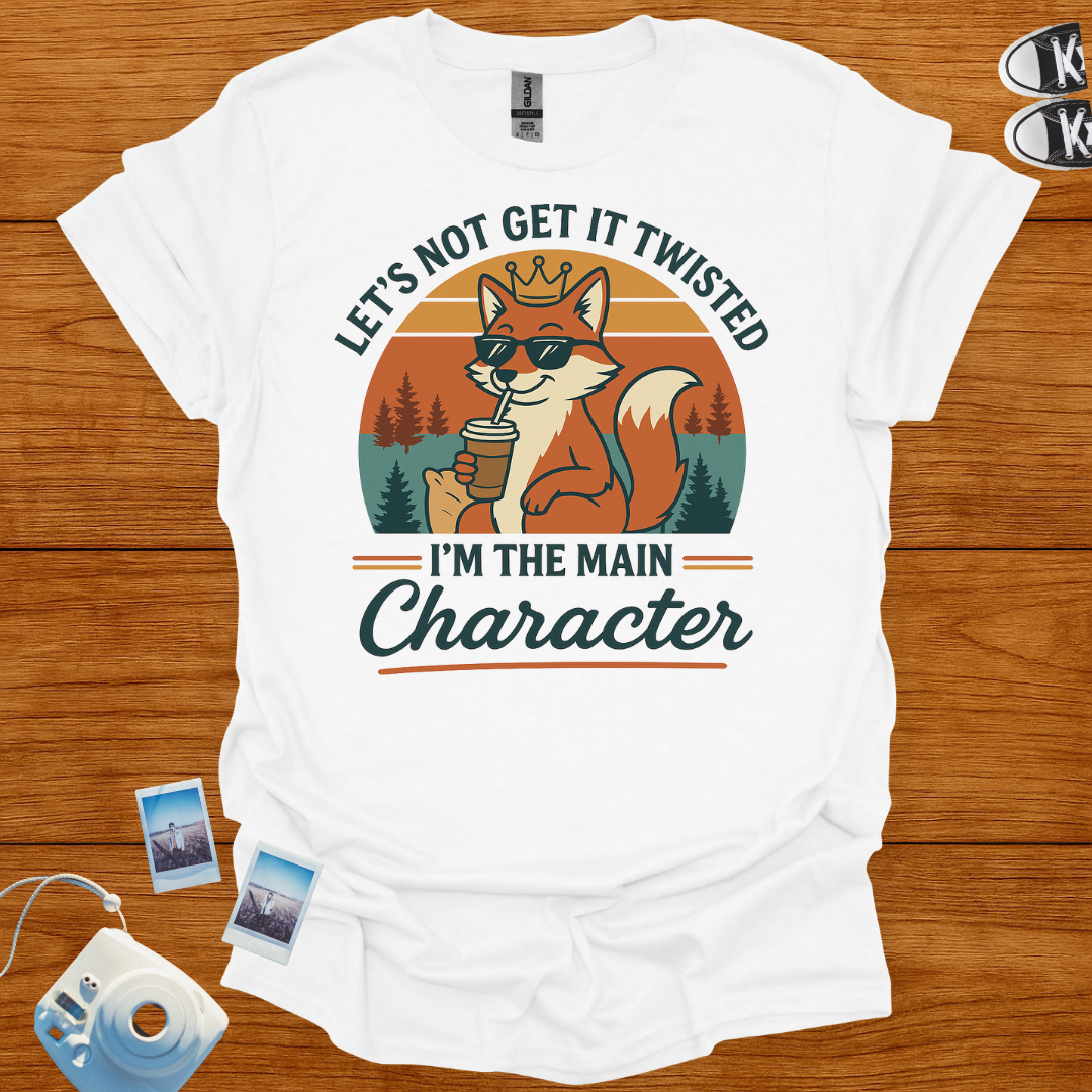 I'm the main character T-Shirt