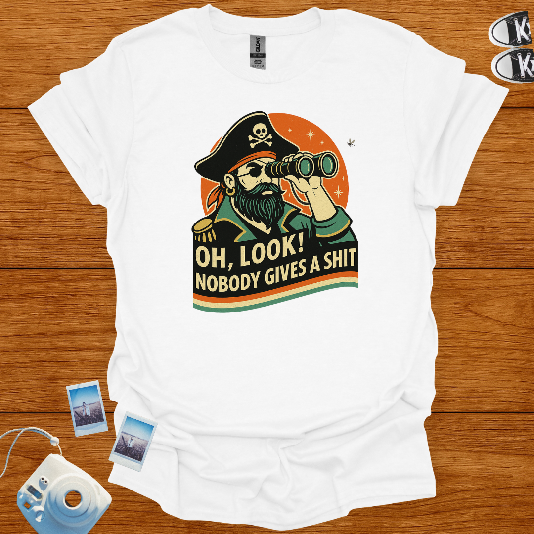 Oh look, Nobody Gives a Shit T-shirt
