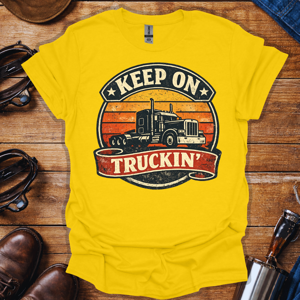 Keep On Truckin’ T-Shirt for Truck Drivers | Vintage Trucker Graphic Tee