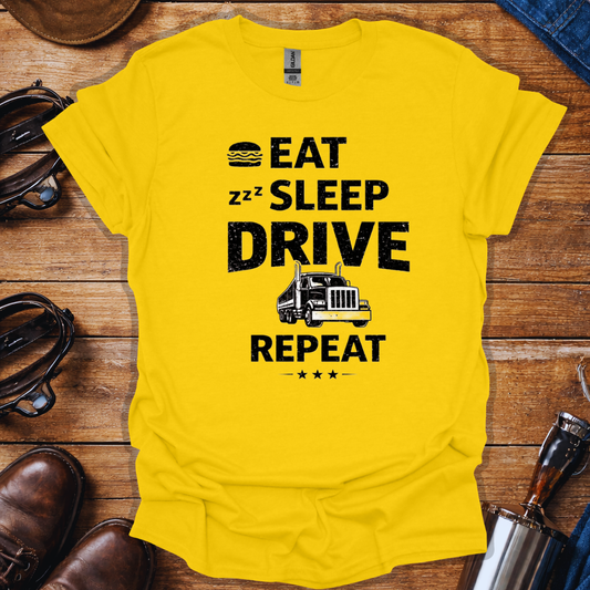Eat Sleep Drive Repeat Trucker Shirt – Funny Truck Driver Tee