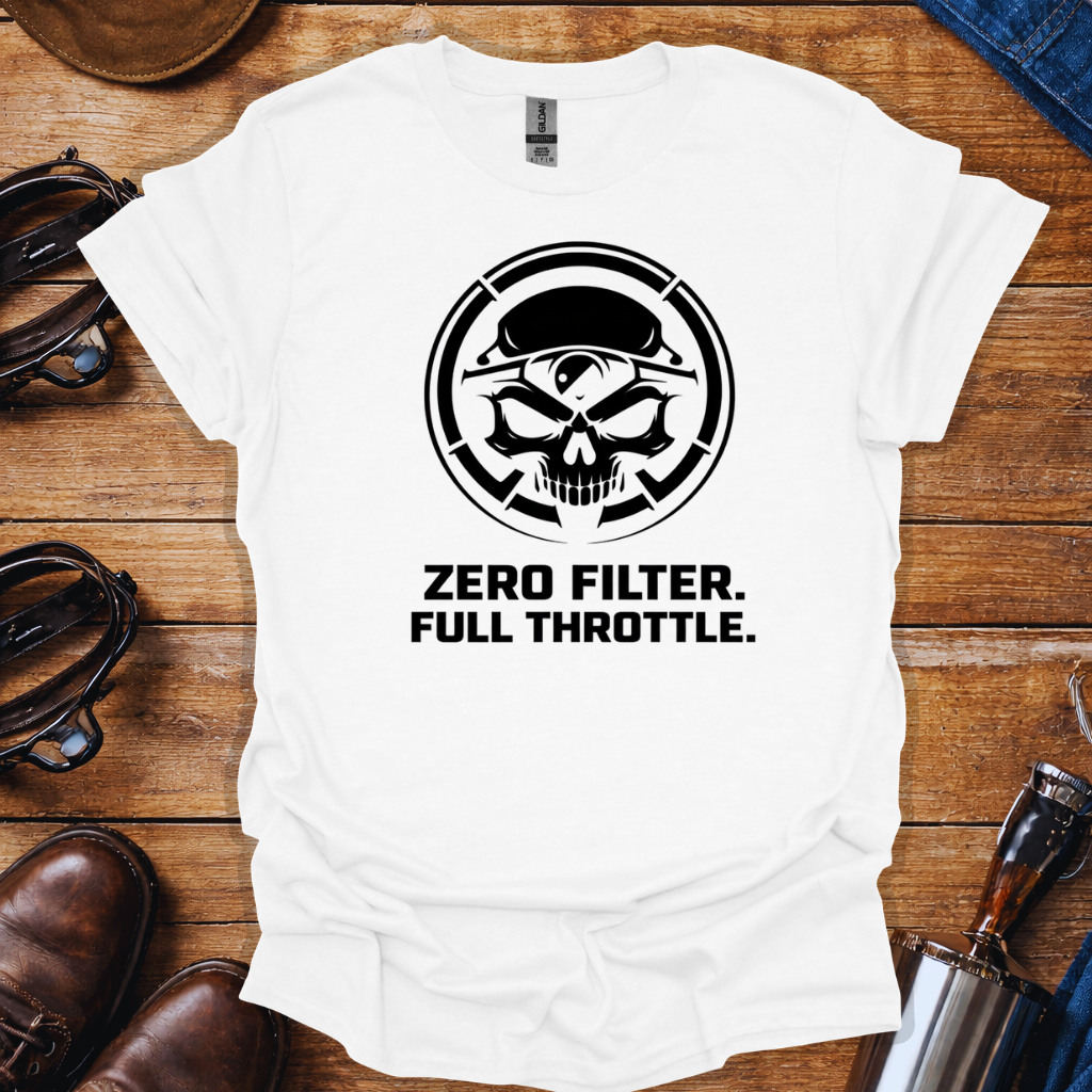Zero Filter Full Throttle Shirt | Bold Skull Streetwear Tee