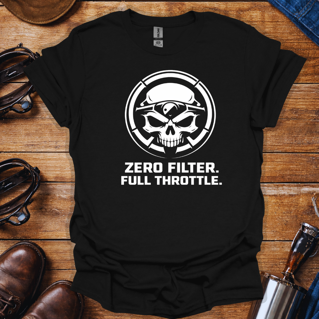 Zero Filter Full Throttle Shirt | Bold Skull Streetwear Tee