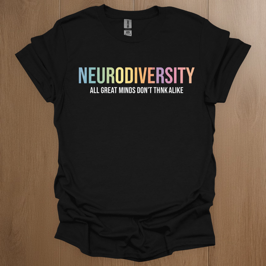 Neurodiversity: All Great Minds Don't Think Alike T-shirts - ADHD Pride T-Shirt - Back View