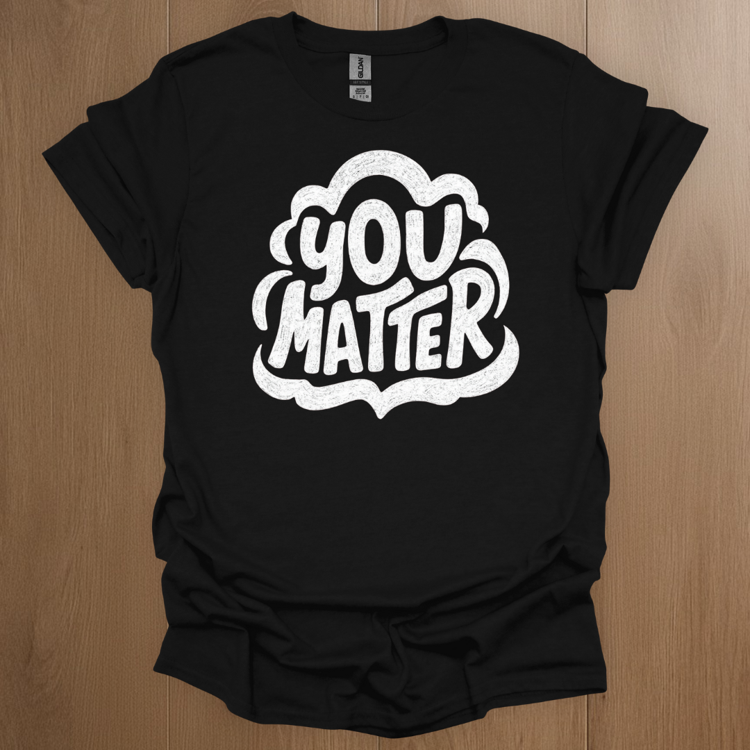 You Matter Mental Health Graphics T-shirt - ADHD Pride T-Shirt - Back View
