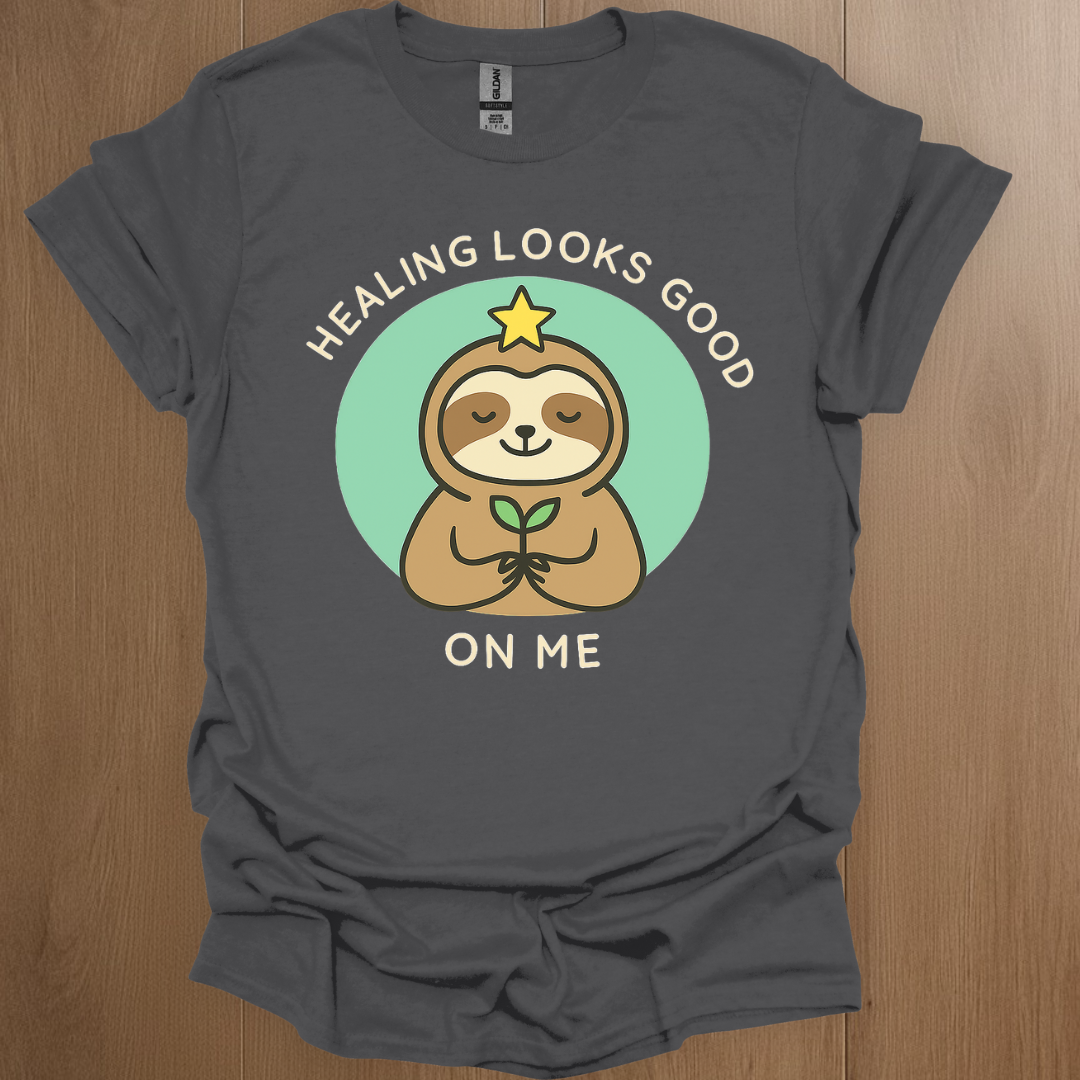 Healing Looks Good on Me T-shirt | Mental Health Tee - ADHD Pride T-Shirt - Detail Shot