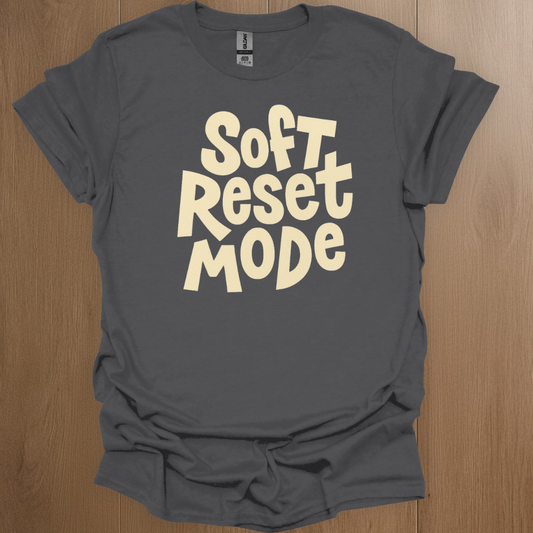 Soft Reset Mode T-shirt | Mental Health Tee - ADHD Pride T-Shirt - Back View