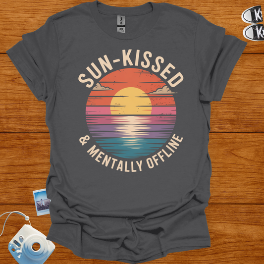 Sunkissed & Mentally Offline T-shirt