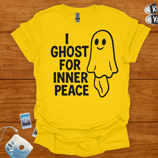 I Ghost For Inner Peace T-shirt