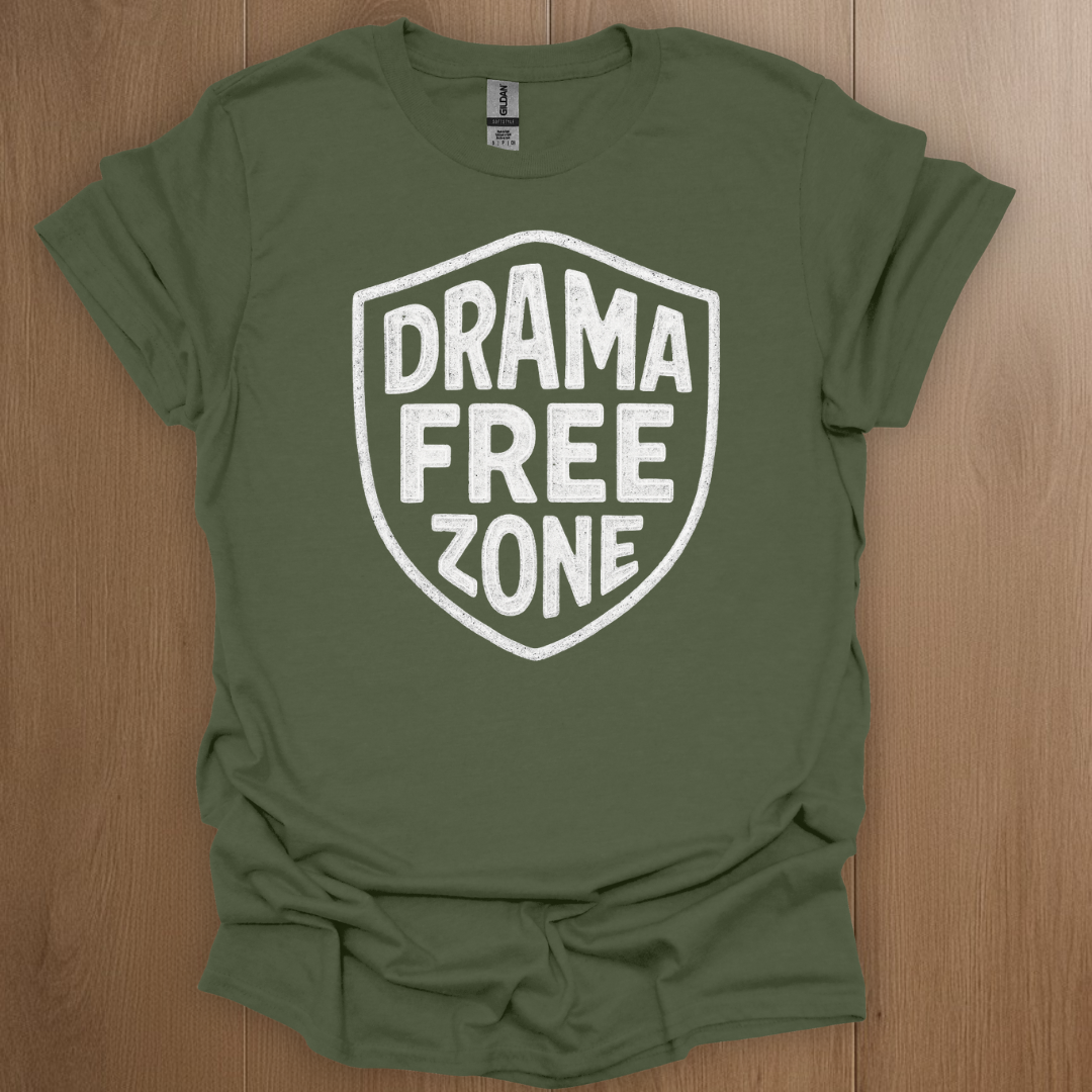 Drama Free Zone T-shirt