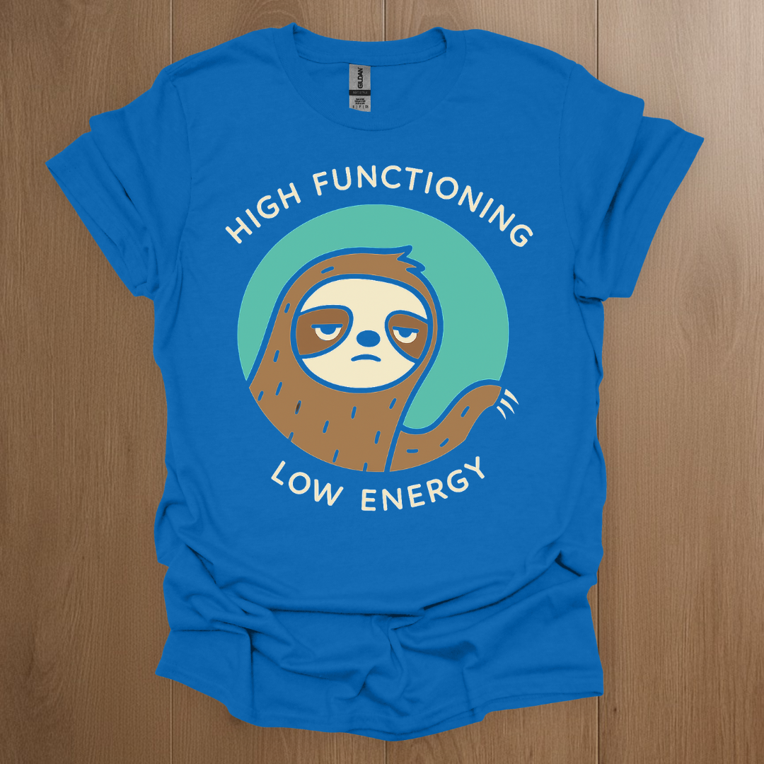 High Functioning, Low Energy T-shirt | Mental Health Tee - ADHD Pride T-Shirt - Model Wearing