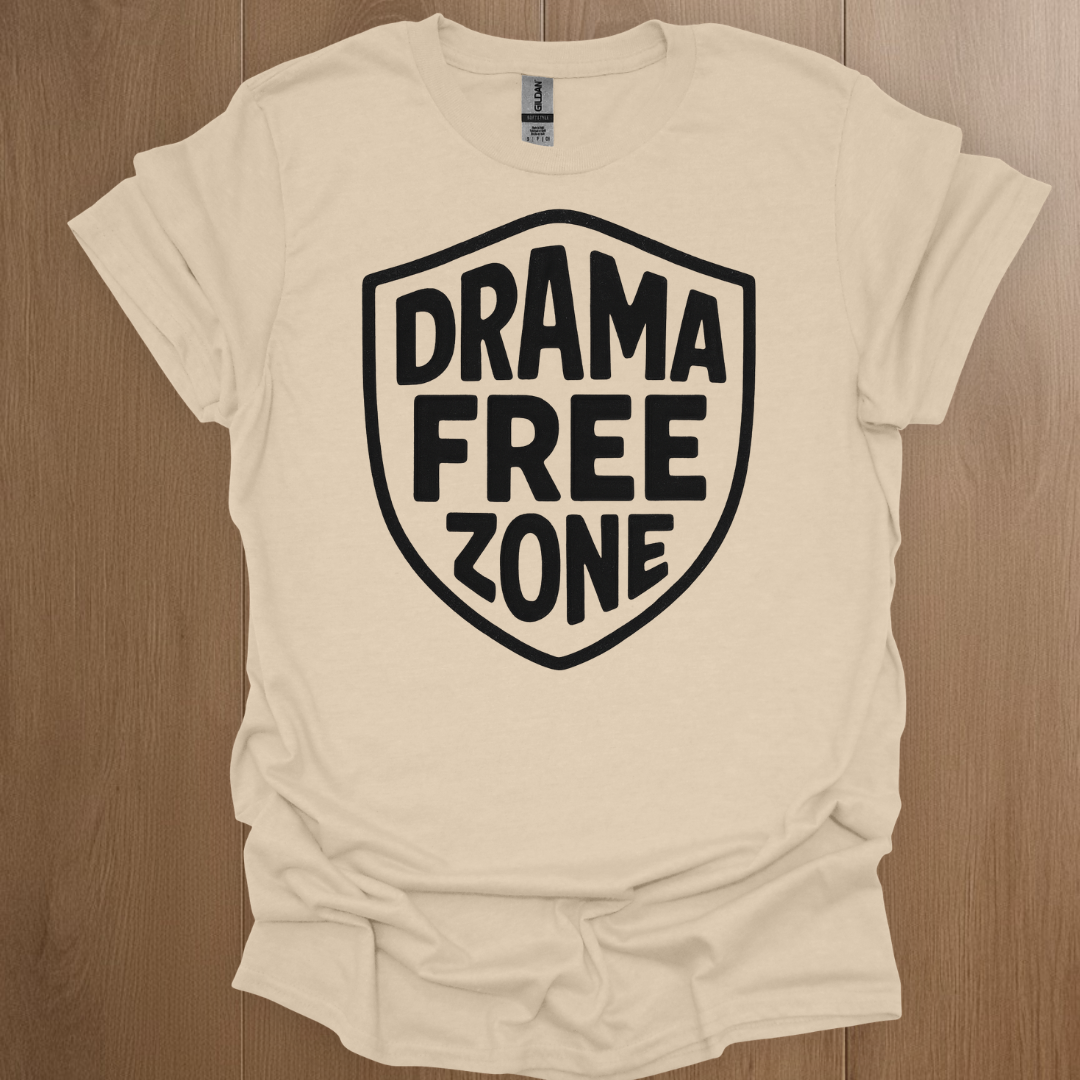 Drama Free Zone T-shirt