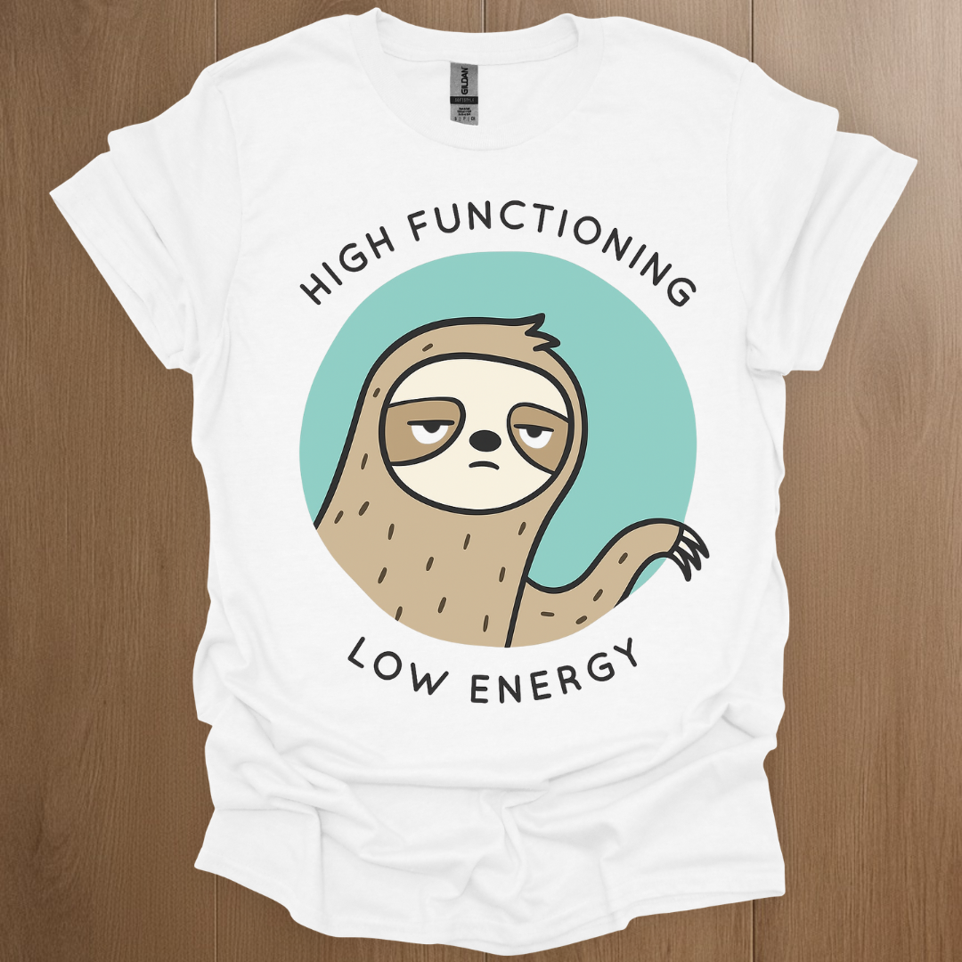 High Functioning, Low Energy T-shirt | Mental Health Tee - ADHD Pride T-Shirt - Lifestyle Photo