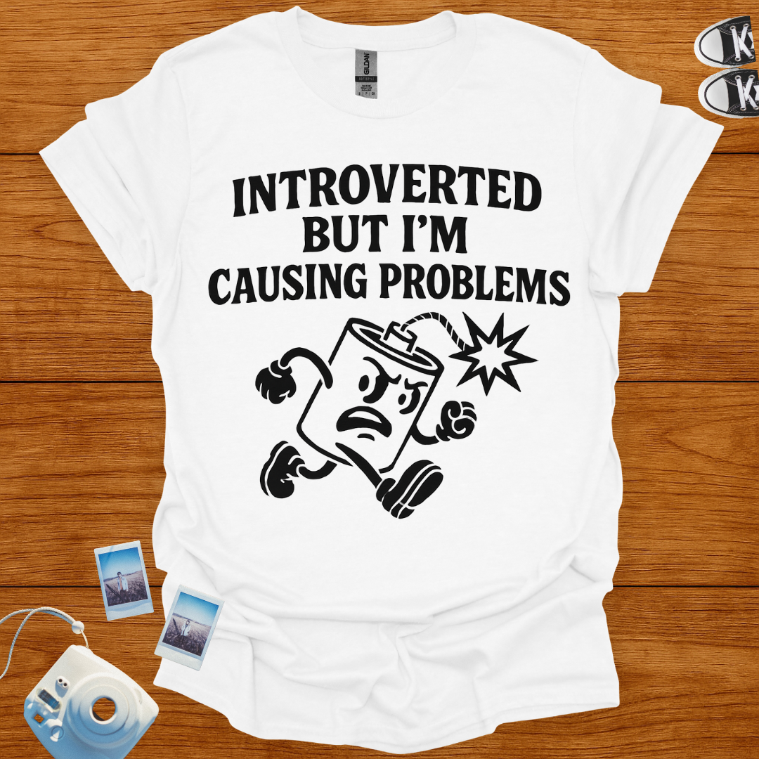 Introverted But I'm Causing Problems Graphics T-shirt