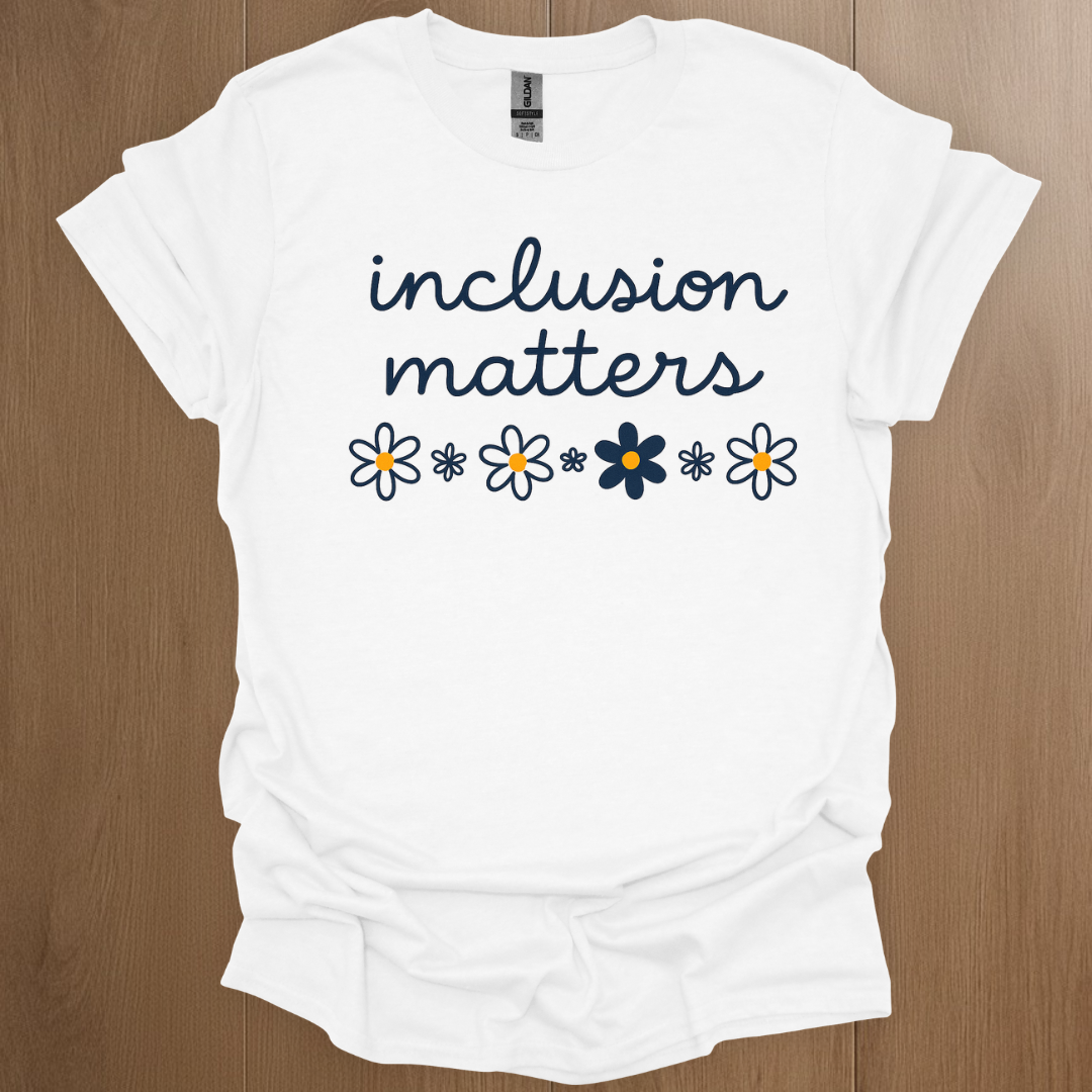Inclusion Matters Mental Health T-Shirt - Mental Health Awareness Apparel