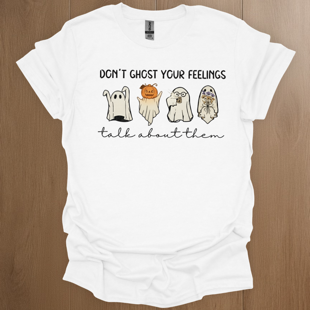 Don't Ghost Your Feelings. Talk About Them T-shirt - ADHD Pride T-Shirt - Lifestyle Photo